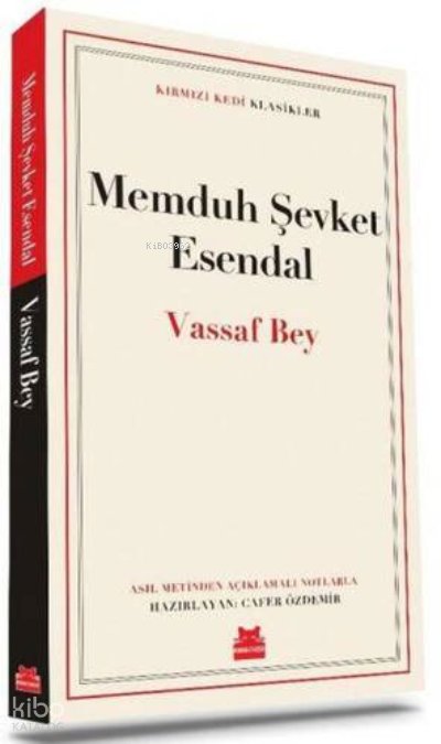 Vassaf Bey - Memduh Şevket Esendal