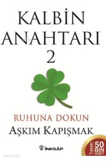 Kalbin Anahtarı 2 - Aşkım Kapışmak
