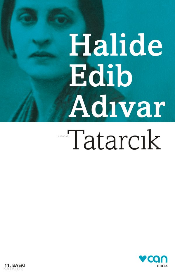 Tatarcık - Halide Edip Adıvar
