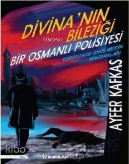 Divana 'nın Bileziği - Ayfer Kafkas