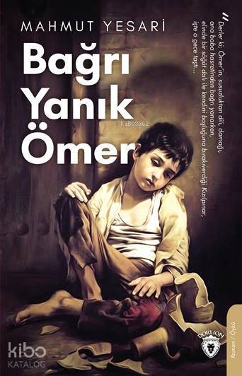 Bağrı Yanık Ömer - Mahmut Yesari