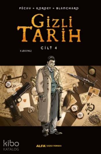 Gizli Tarih Cilt 4