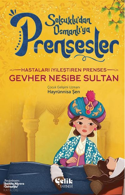 Hastaları İyileştiren Prenses