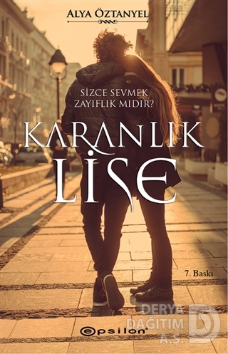 KARANLIK LİSE / ALYA ÖZTANYEL