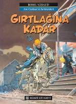 Gırtlağına Kadar - Jean Giraud