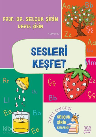 Sesleri Keşfet - Selçuk Şirin