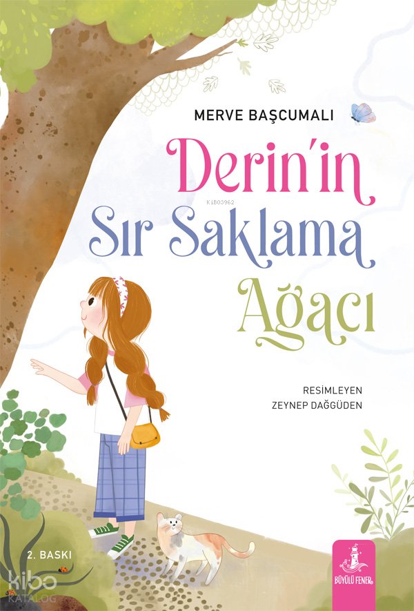 Derin’in Sır Saklama Ağacı