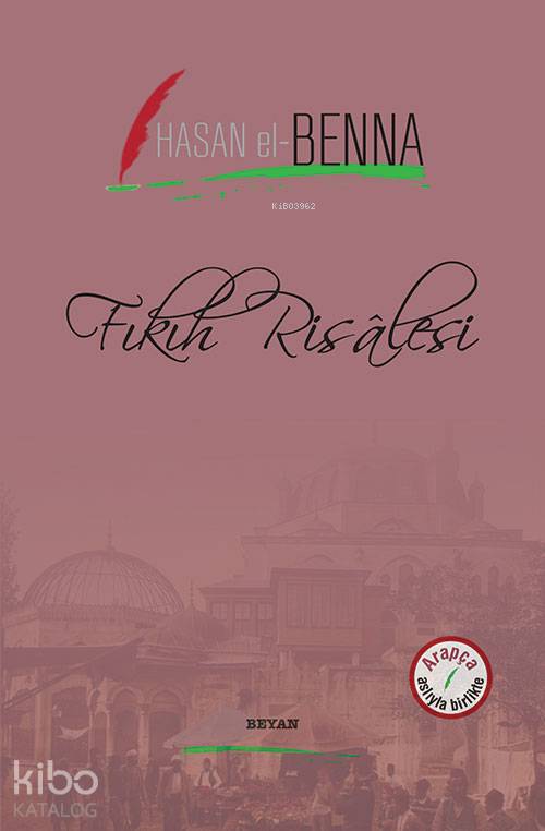 Fıkıh Resalesi - Hasan El-Benna