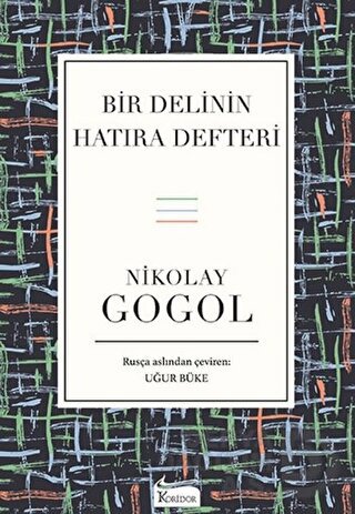 BİR DELİNİN HATIRA DEFTERİ - BEZ CİLT