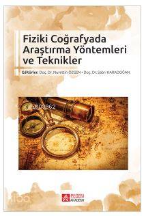 Fiziki Coğrafyada Araştırma Yöntemleri ve Teknikler