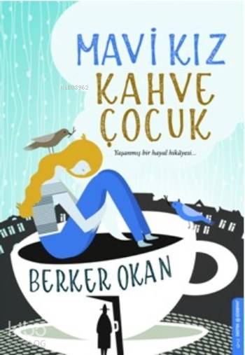 Mavi Kız Kahve Çocuk