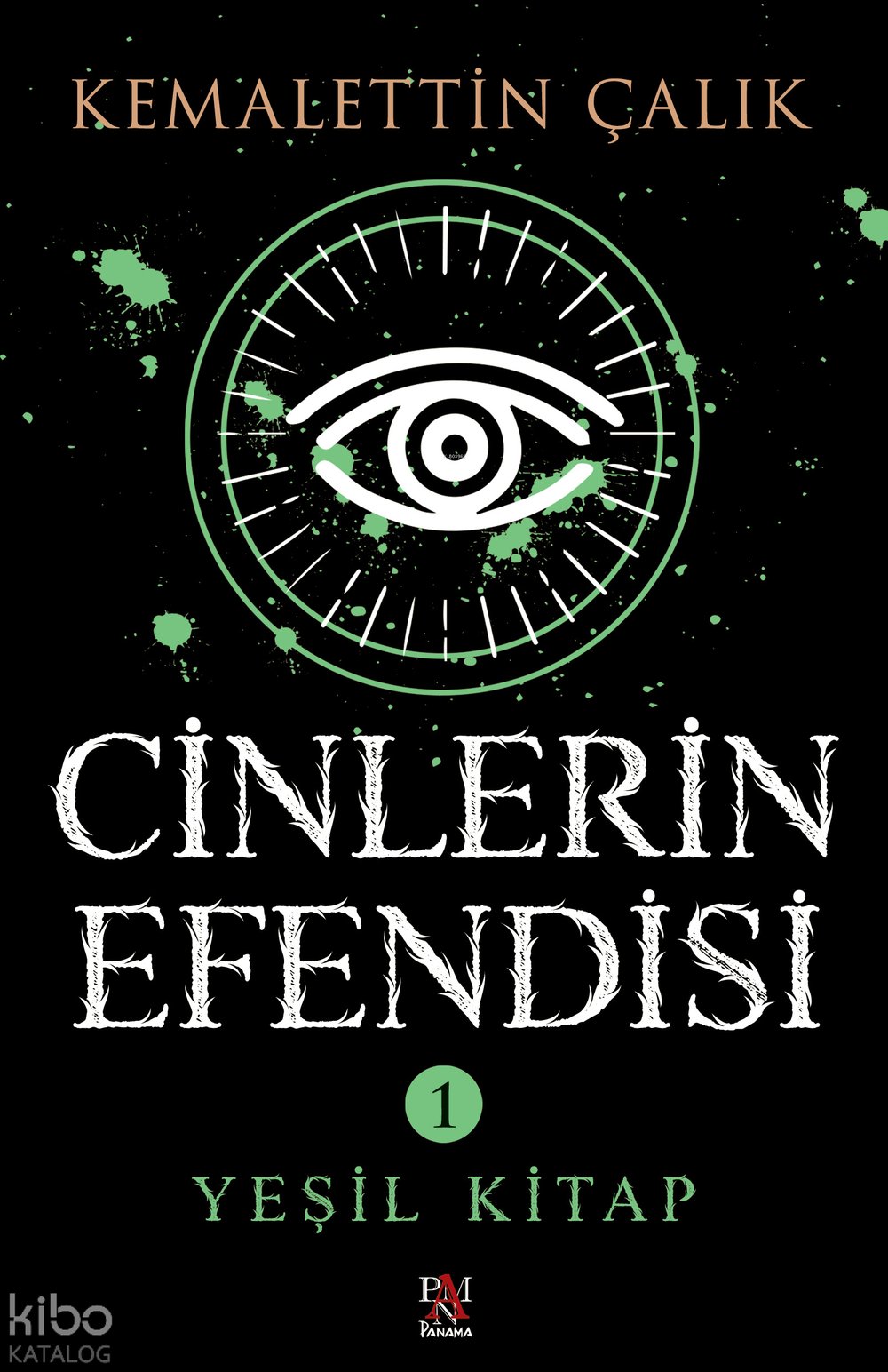 Cinlerin Efendisi Cilt 1 - Yeşil Kitap - Kemalettin Çalık