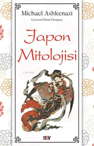 Japon Mitolojisi - Michael Ashkenazi