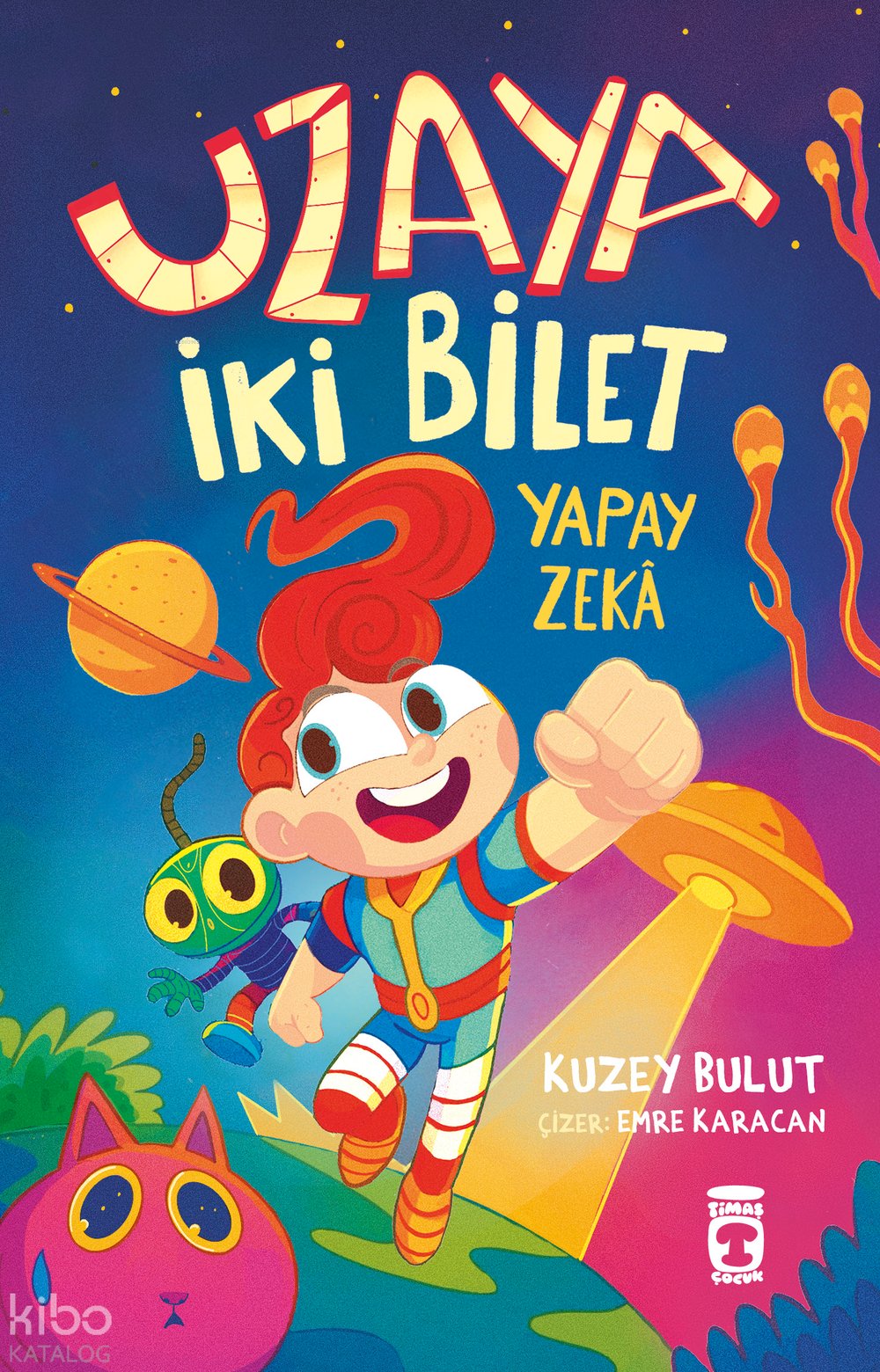 Uzaya İki Bilet - Kuzey Bulut