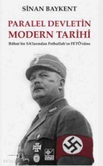 Paralel Devletin Modern Tarihi