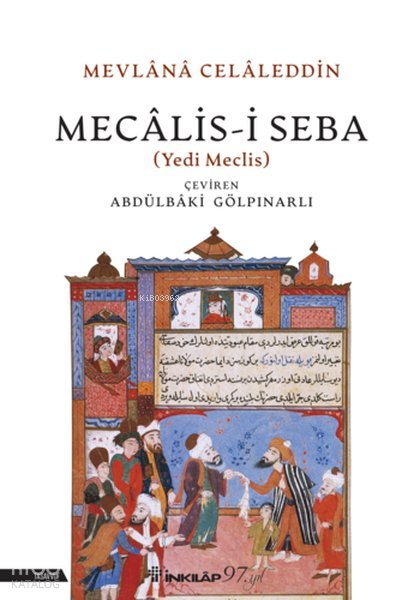 Mecalis - i Seba (Yedi Meclis) - (Yeni Kapak) - Mevlana Celaleddin Rumi