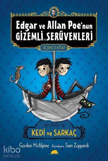 Edgar ve Allan Poe'nun Gizemli Serüvenleri: 3