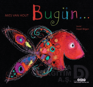 BUGÜN....