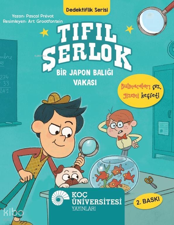 Tıfıl Şerlok - Bir Japon Balığı Vakası - Pascal Prevot