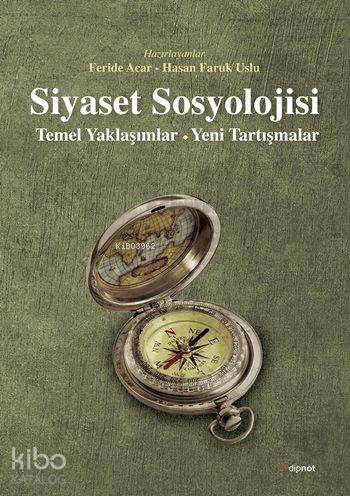 Siyaset Sosyolojisi - Kolektif 