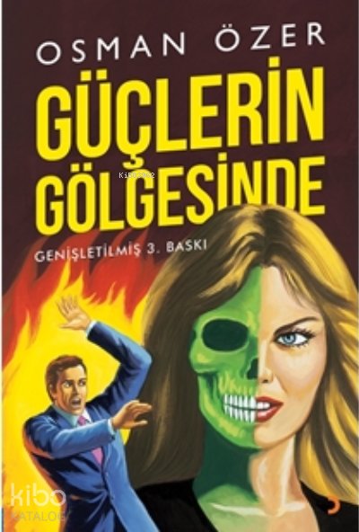 Güçlerin Gölgesinde - Osman Özer
