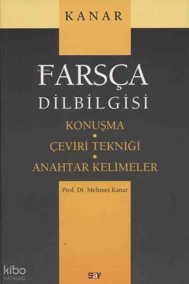 Farsça Dilbilgisi - Mehmet Kanar