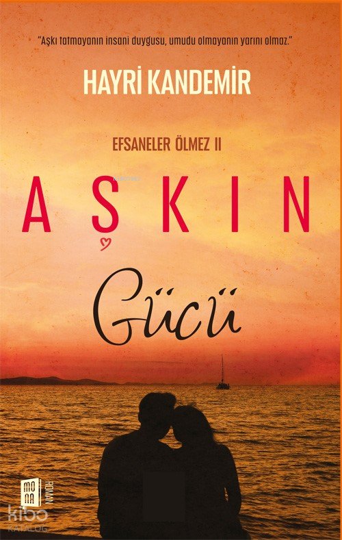 Aşkın Gücü - Hayri Kandemir