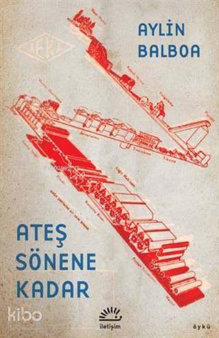 Ateş Sönene Kadar