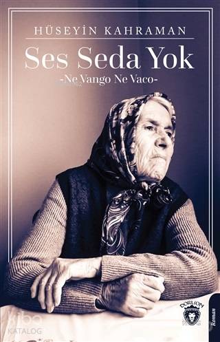 Ses Seda Yok - Hüseyin Kahraman