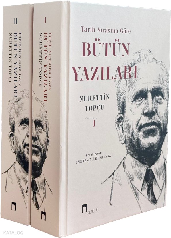 Tarih Sırasına Göre Bütün Yazıları (2 Cilt Takım Kutulu) - Nurettin Topçu