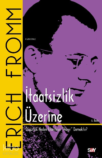 İtaatsizlik Üzerine - Erich Fromm
