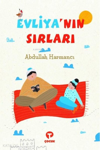 Evliya'nın Sırları - Abdullah Harmancı
