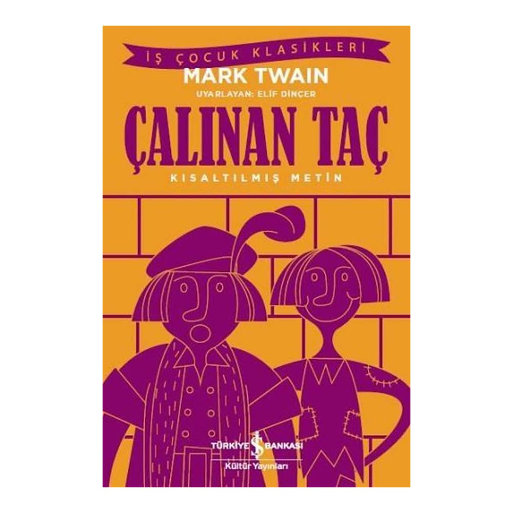 ÇALINAN TAÇ ( ÇOCUK KLASİKLERİ )