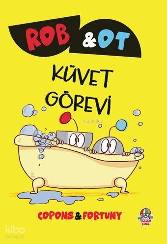 Rob ve Ot - Küvet Görevi - Jaume Copons