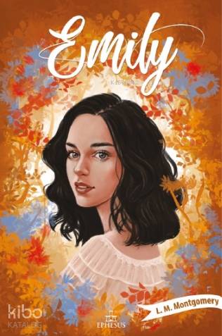 Emily - 2 - L. M. Montgomery