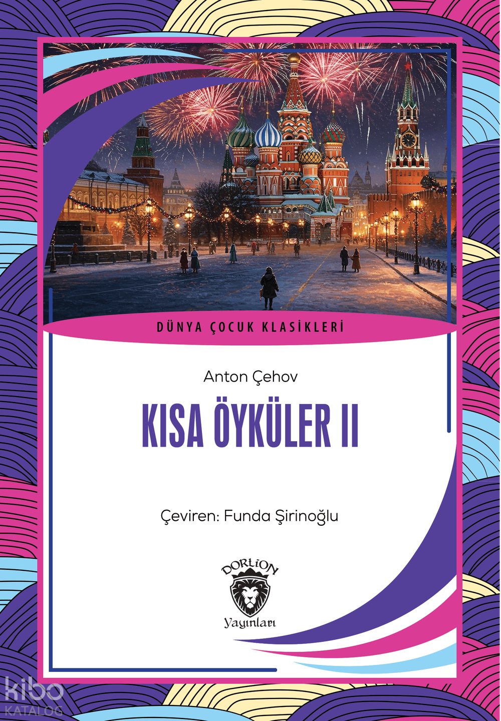 Kısa Öyküler II - Anton Çehov