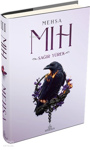 Mıh 3: Sağır Yürek (Ciltli)