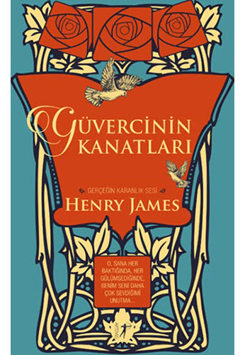 Güvercinin Kanatları (Ciltli) - Henry James