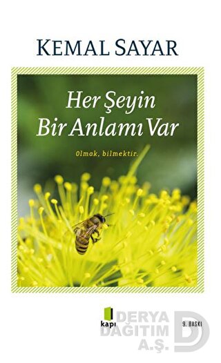 HER ŞEYİN BİR ANLAMI VAR