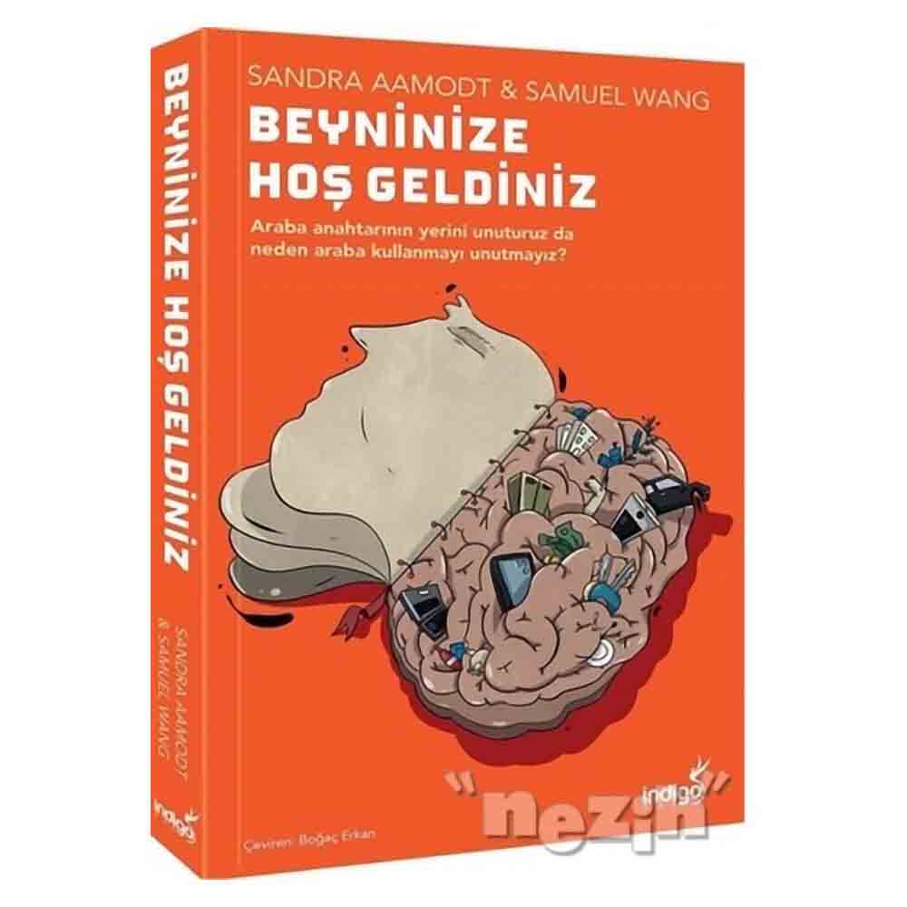 BEYNİNİZE HOŞ GELDİNİZ - SANDRA AAMODT