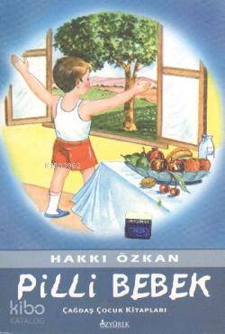 Pilli Bebek - Hakkı Özkan