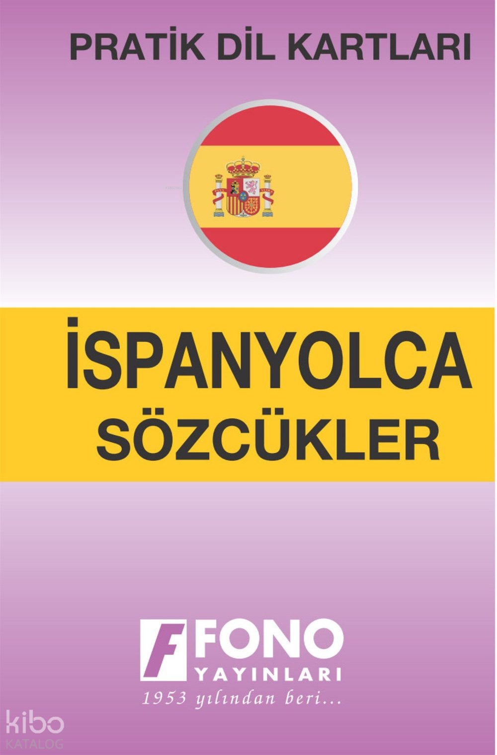 Pratik Dil Kartları - İspanyolca Sözcükler