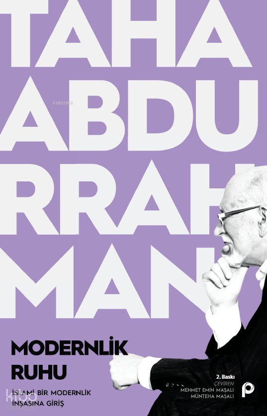 Modernlik Ruhu - Taha Abdurrahman