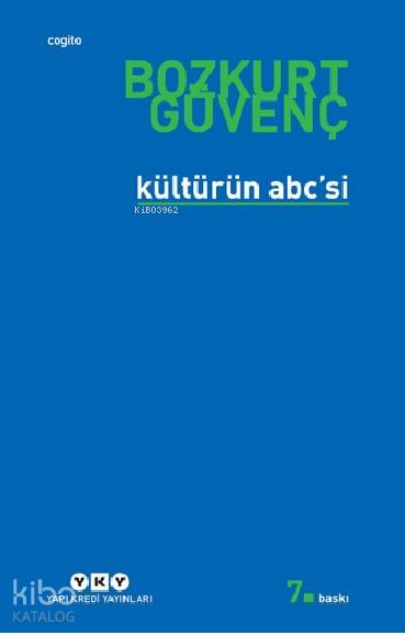Kültürün abc'si - Bozkurt Güvenç
