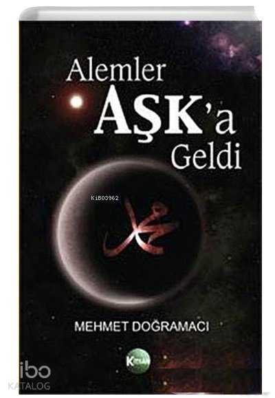 Alemler Aşk’a Geldi - Mehmet Doğramacı