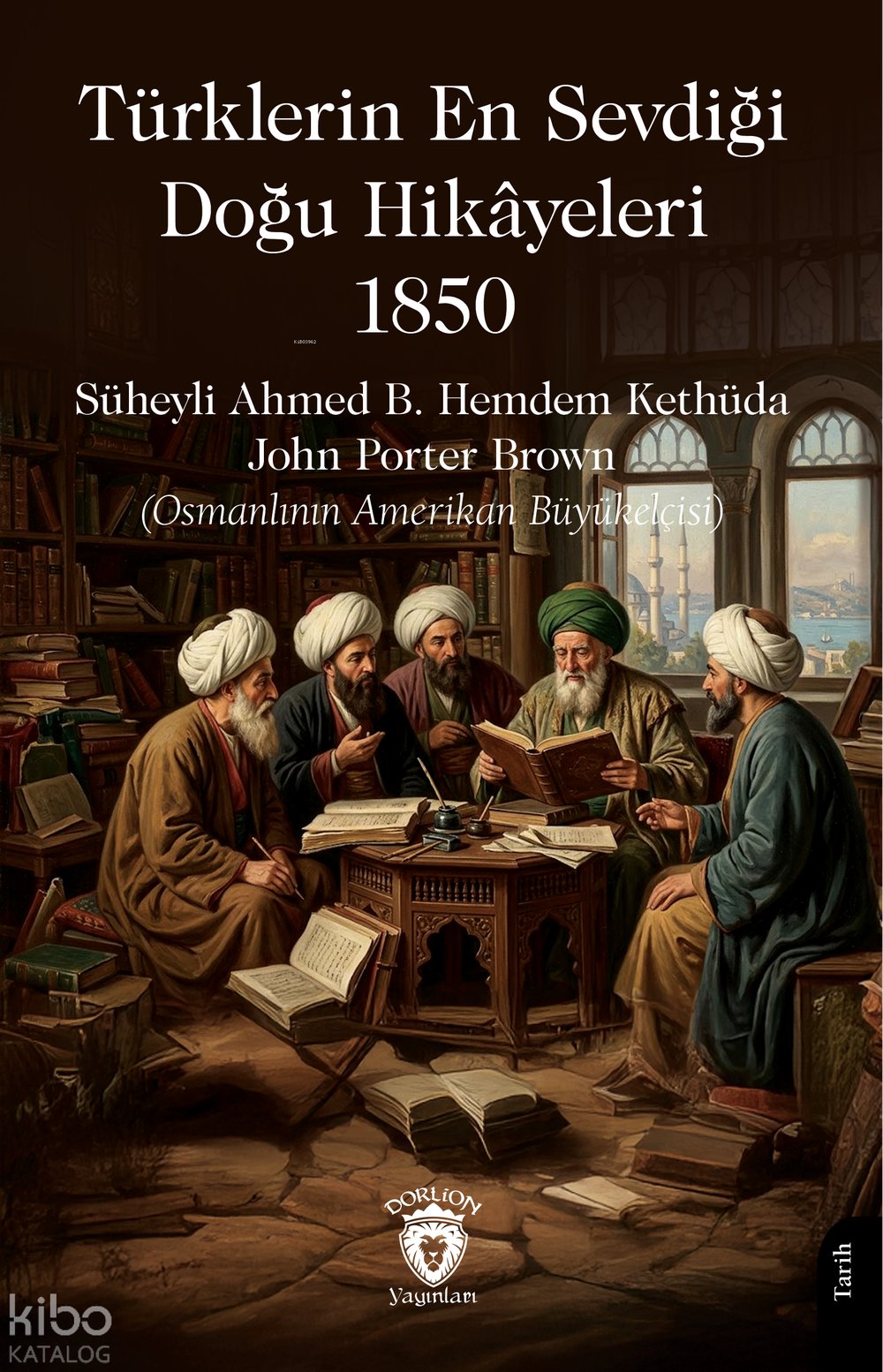 Türklerin En Sevdiği Doğu Hikâyeleri 1850
