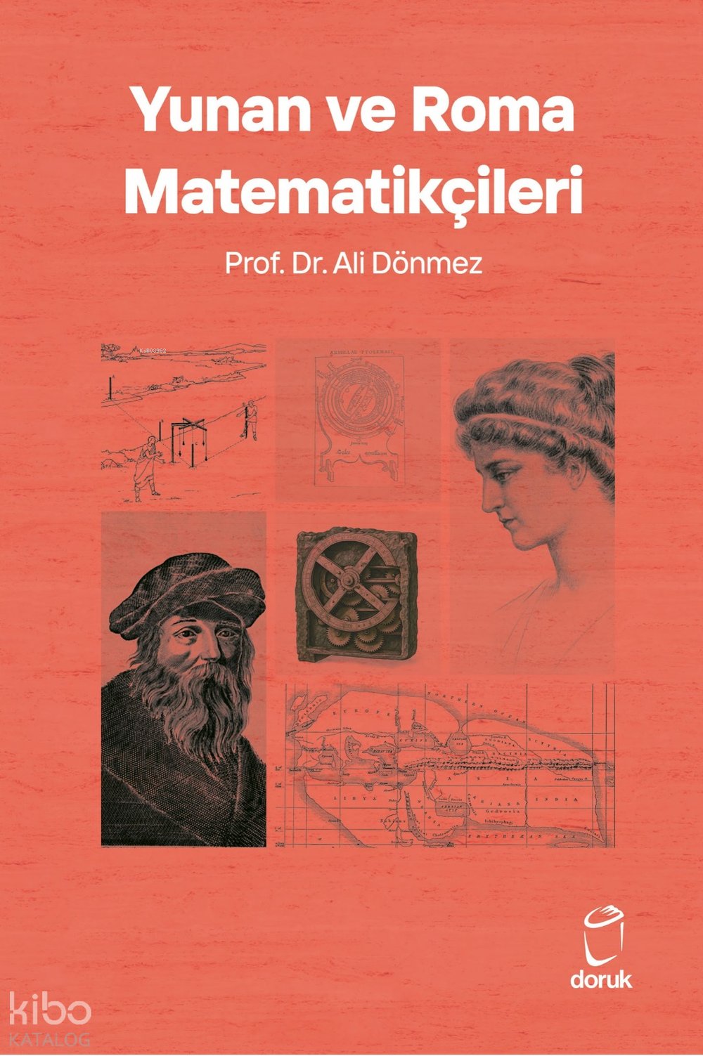 Yunan ve Roma Matematikçileri - Ali Dönmez