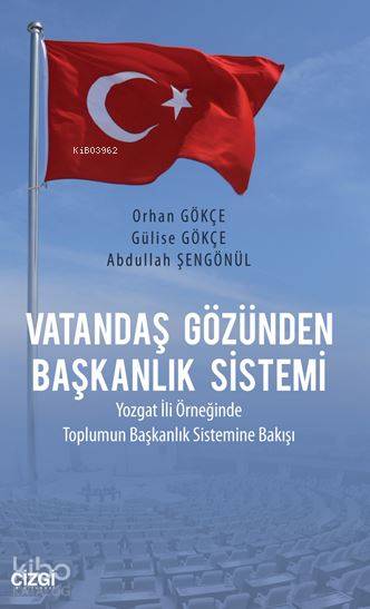 Vatandaş Gözünden Başkanlık Sistemi
