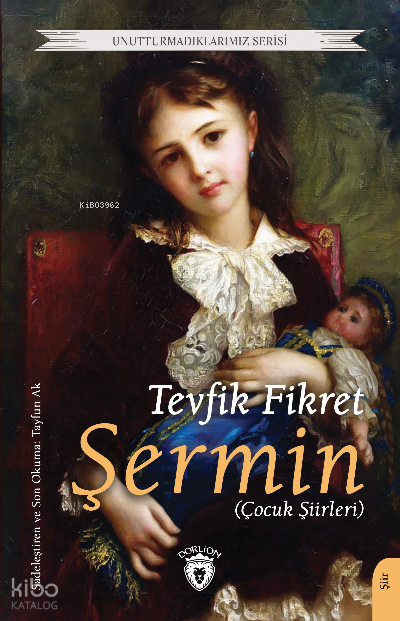 Şermin (Çocuk Şiirleri) - Tevfik Fikret