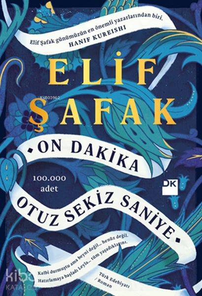 On Dakika Otuz Sekiz Saniye - Elif Şafak
